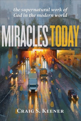 Cover image for Miracles Today, isbn: 9781540963833