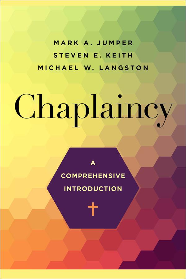 Cover image for Chaplaincy, isbn: 9781540964045