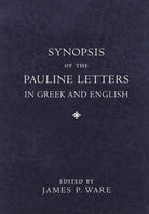 Cover image for Synopsis of the Pauline Letters in Greek and English, isbn: 9781540964458