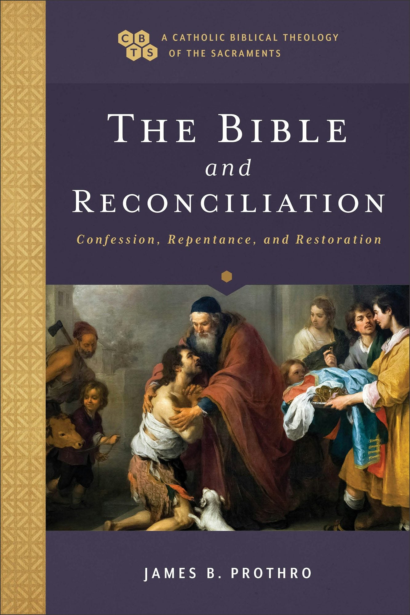 Cover image for The Bible and Reconciliation, isbn: 9781540964786