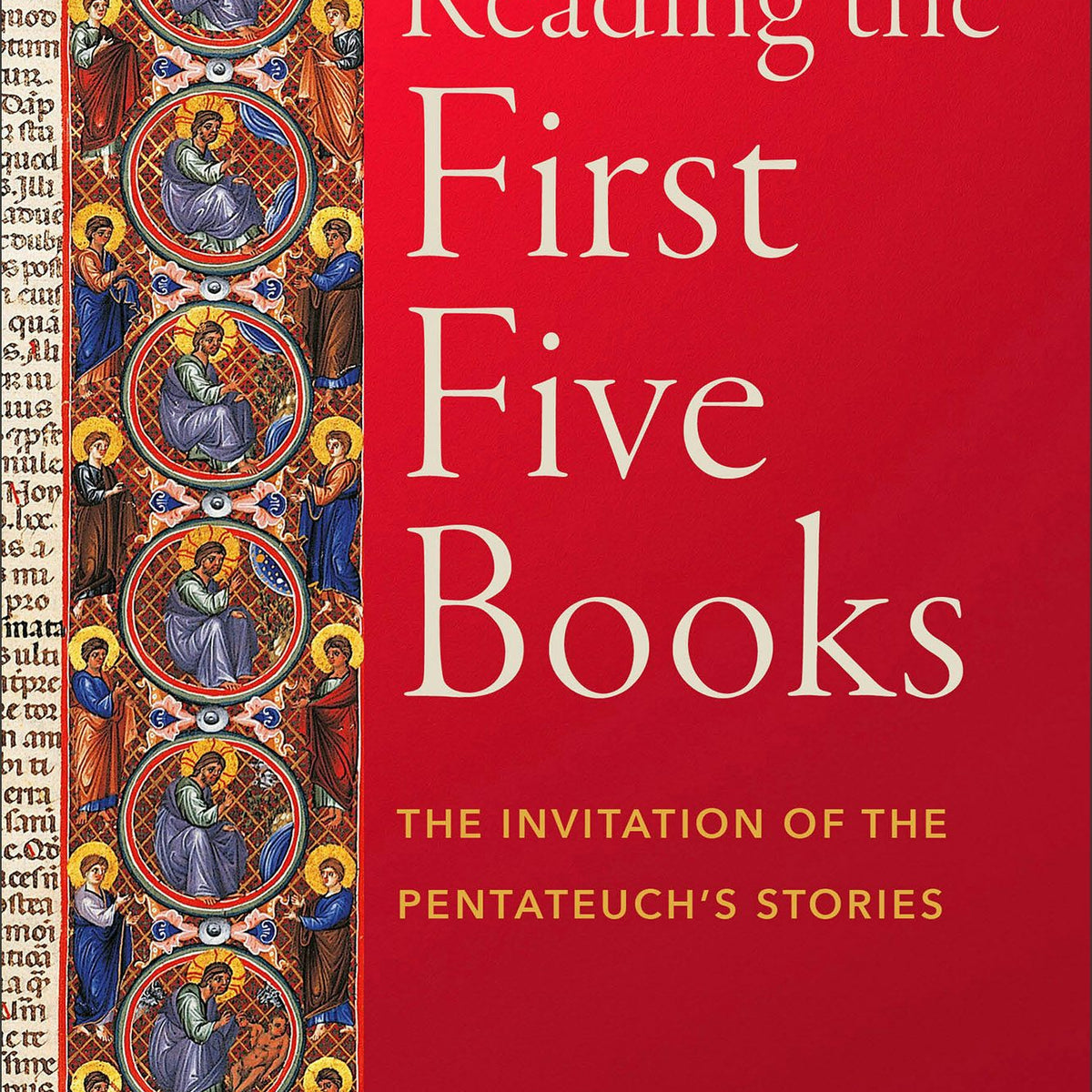 Reading the First Five Books – Baker Academic