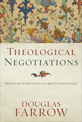 Cover image for Theological Negotiations, isbn: 9781540965950