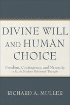 Cover image for Divine Will and Human Choice, isbn: 9781540965981