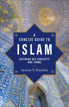 Cover image for A Concise Guide to Islam, isbn: 9781540966667