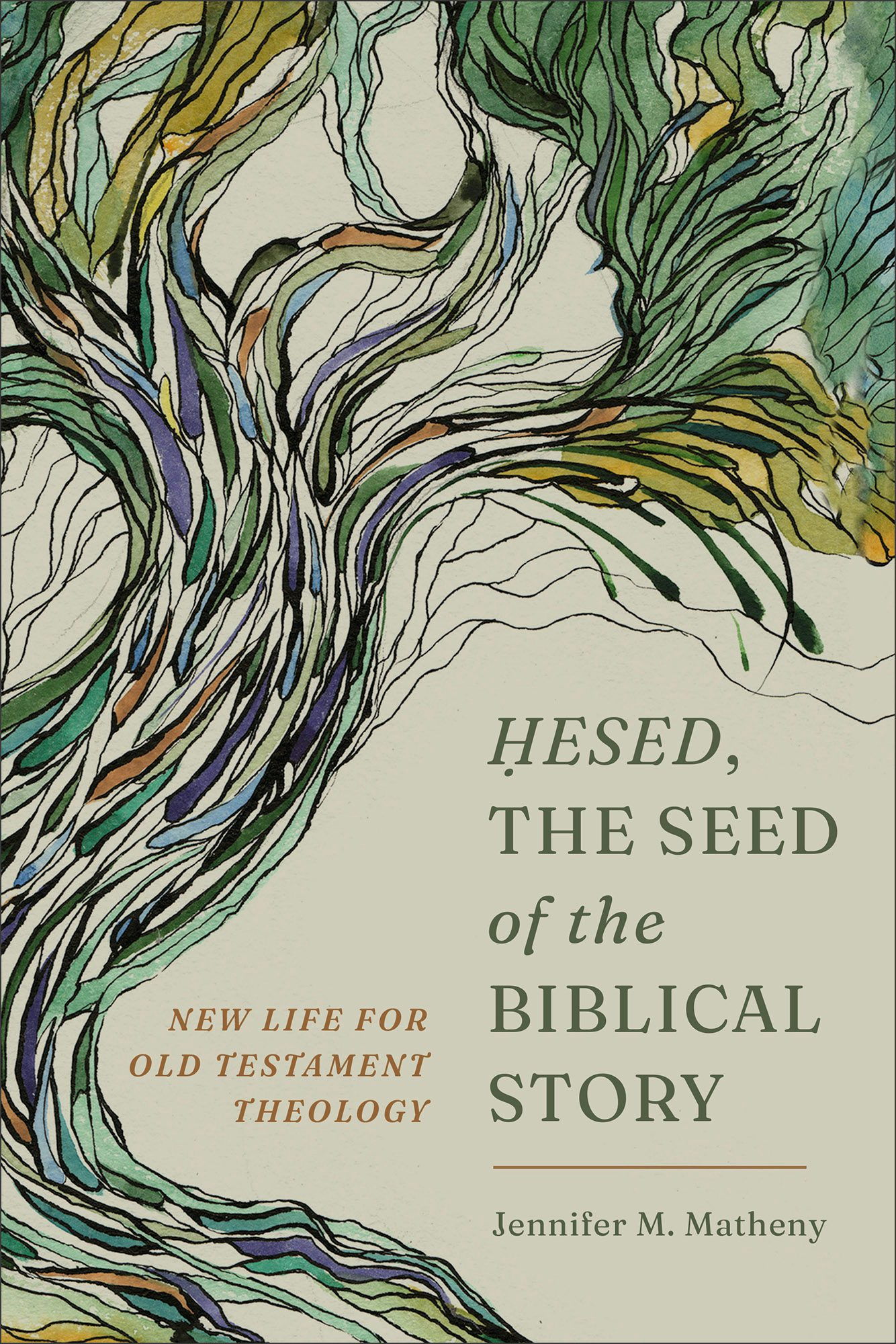 Cover image for Hesed, the Seed of the Biblical Story, isbn: 9781540966681