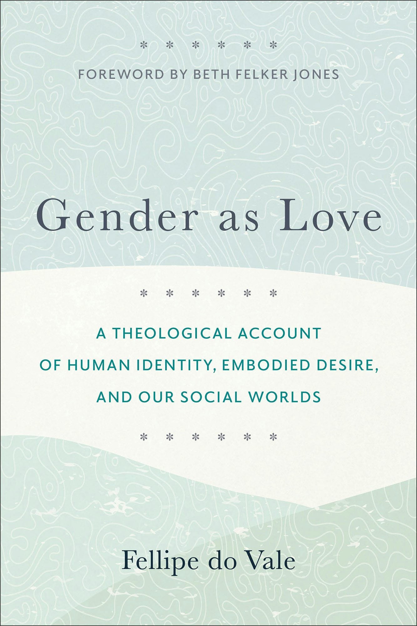 Cover image for Gender as Love, isbn: 9781540966971