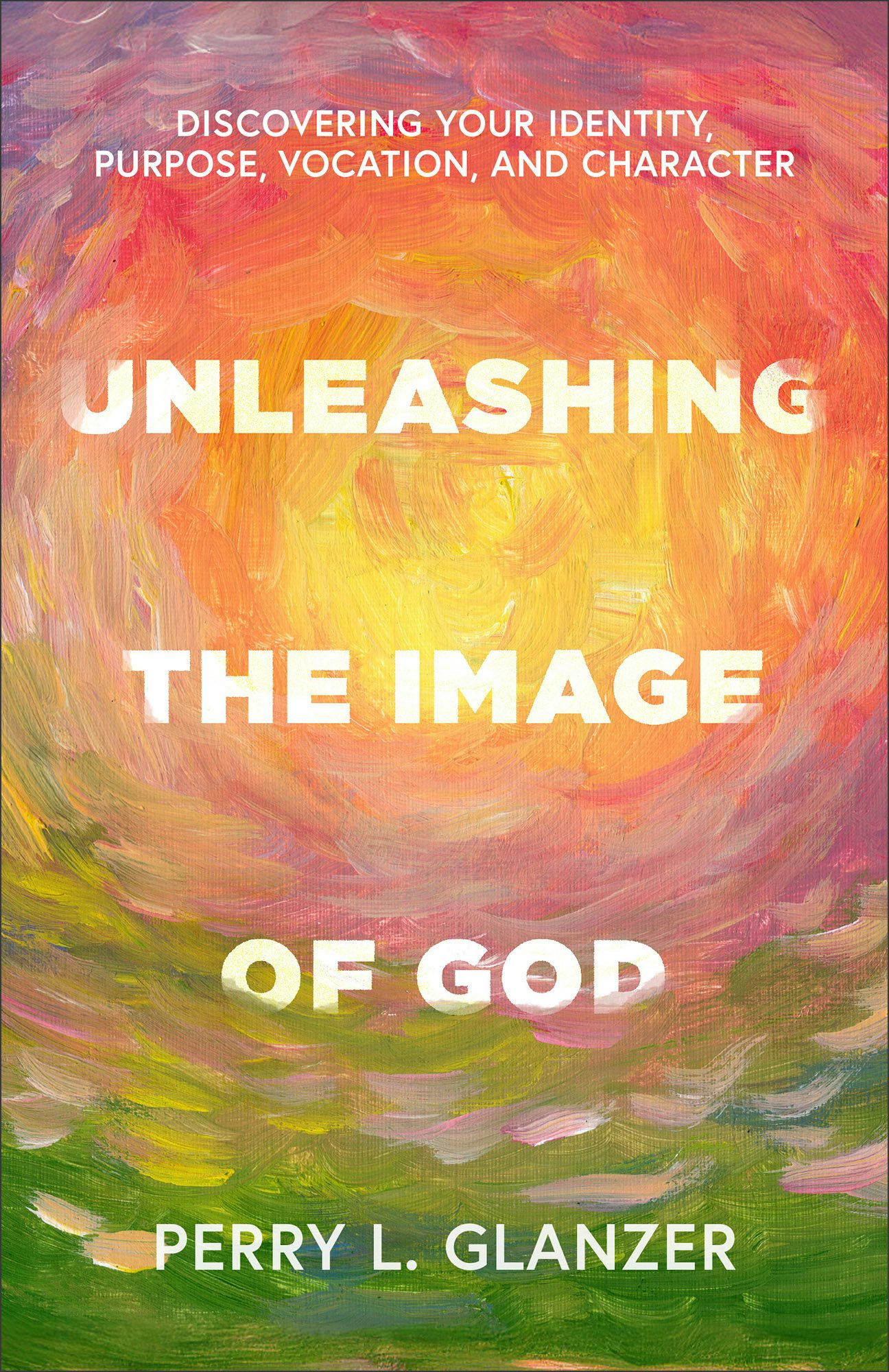 Cover image for Unleashing the Image of God, isbn: 9781540969040