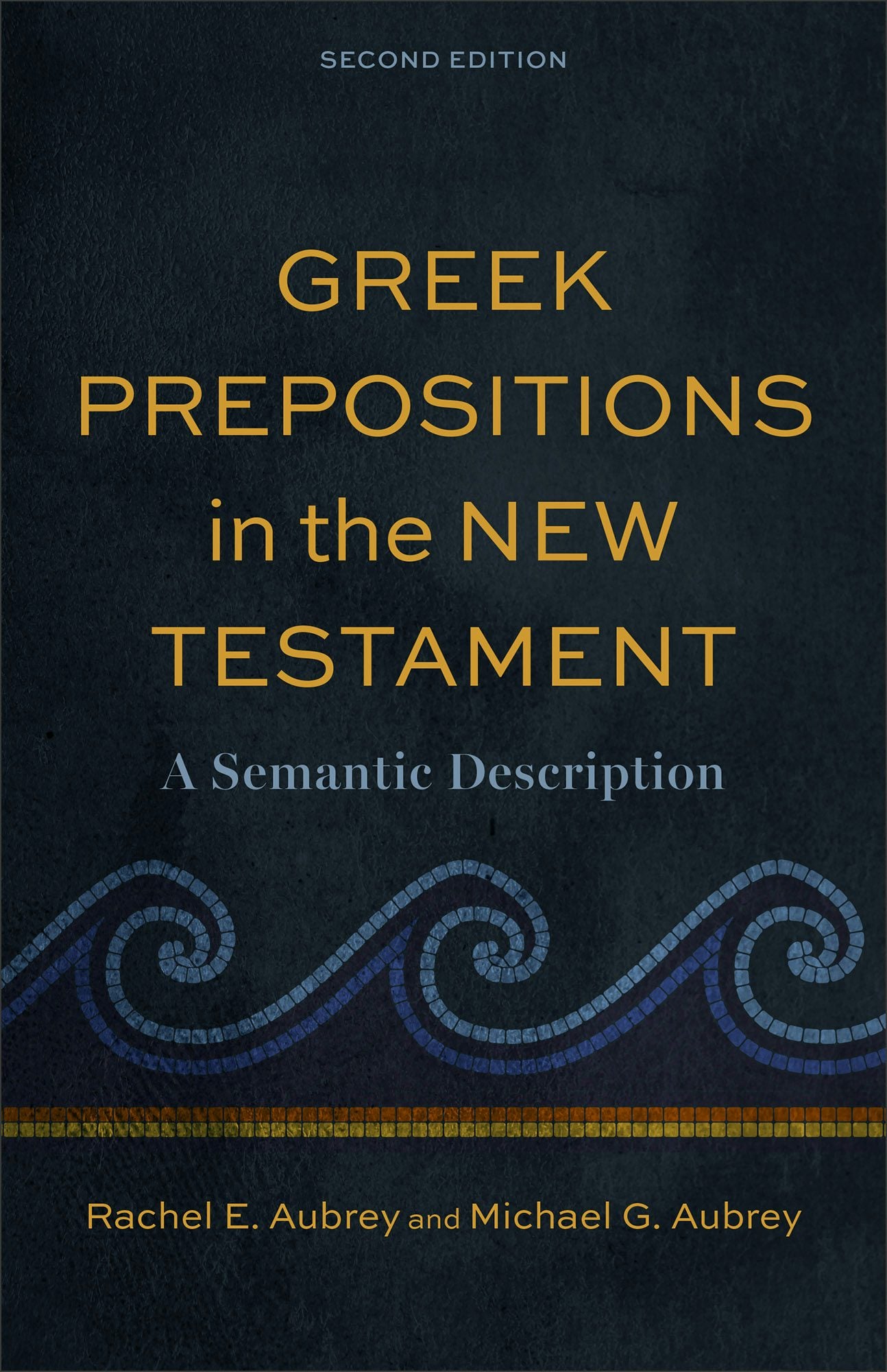 Cover image for Greek Prepositions in the New Testament, isbn: 9781540971371