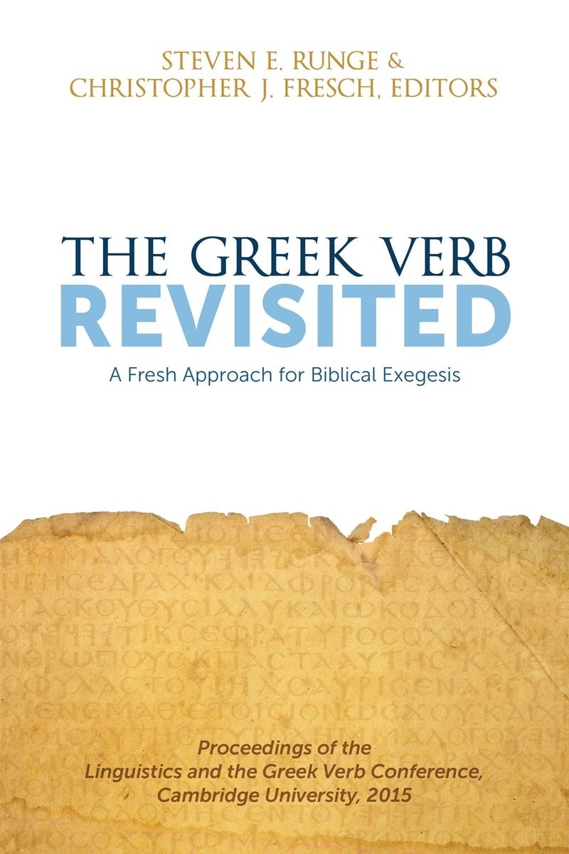 Cover image for The Greek Verb Revisited, isbn: 9781577996361