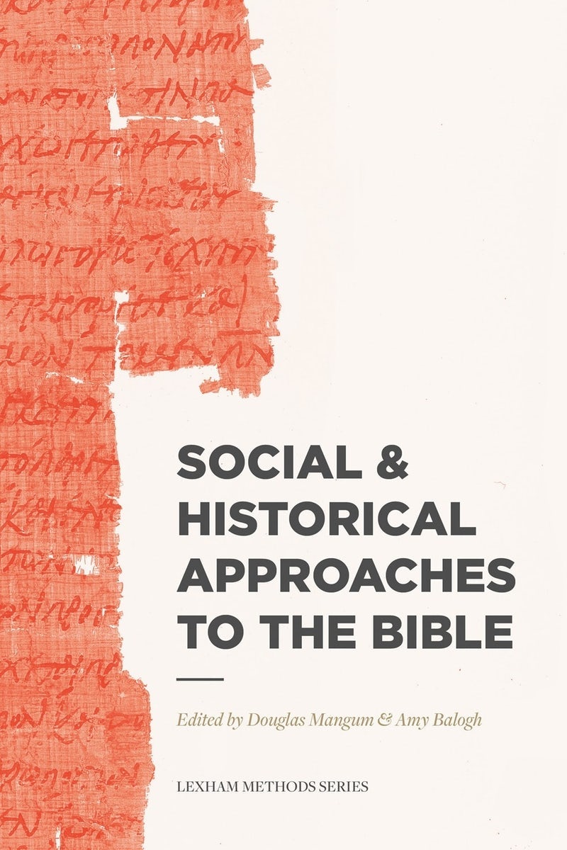 Cover image for Social & Historical Approaches to the Bible, isbn: 9781577996651