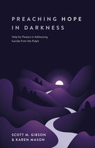 Cover image for Preaching Hope in Darkness, isbn: 9781683594116