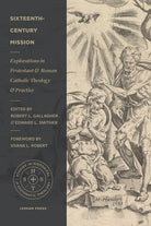 Cover image for Sixteenth-Century Mission, isbn: 9781683594659