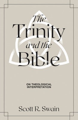 Cover image for The Trinity & the Bible, isbn: 9781683595359