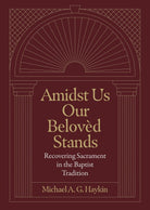 Cover image for Amidst Us Our Beloved Stands, isbn: 9781683595854