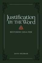 Cover image for Justification by the Word, isbn: 9781683596035