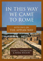 Cover image for In This Way We Came to Rome, isbn: 9781683597247