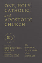 Cover image for One, Holy, Catholic, and Apostolic Church, isbn: 9781683598367