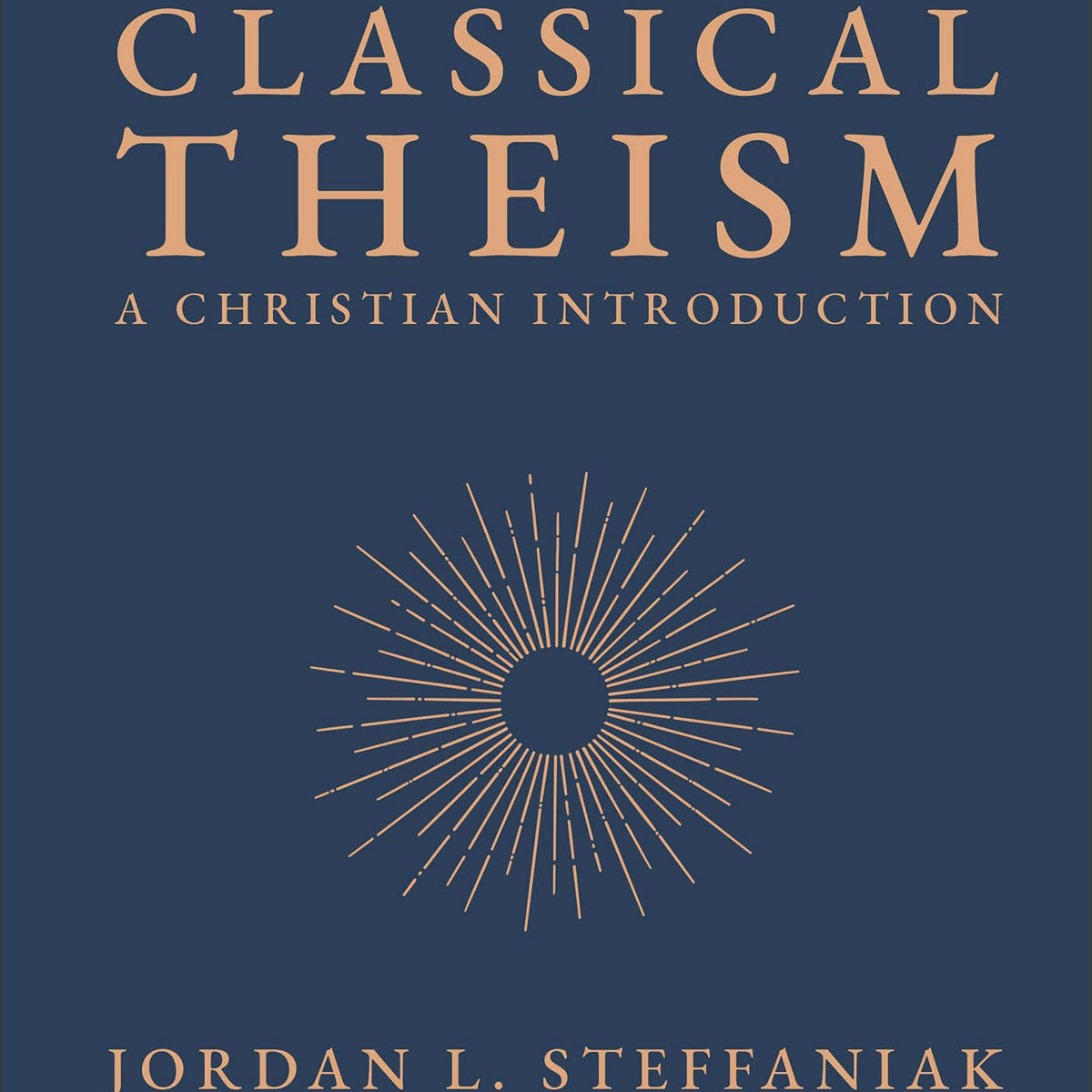 Classical Theism – Baker Academic